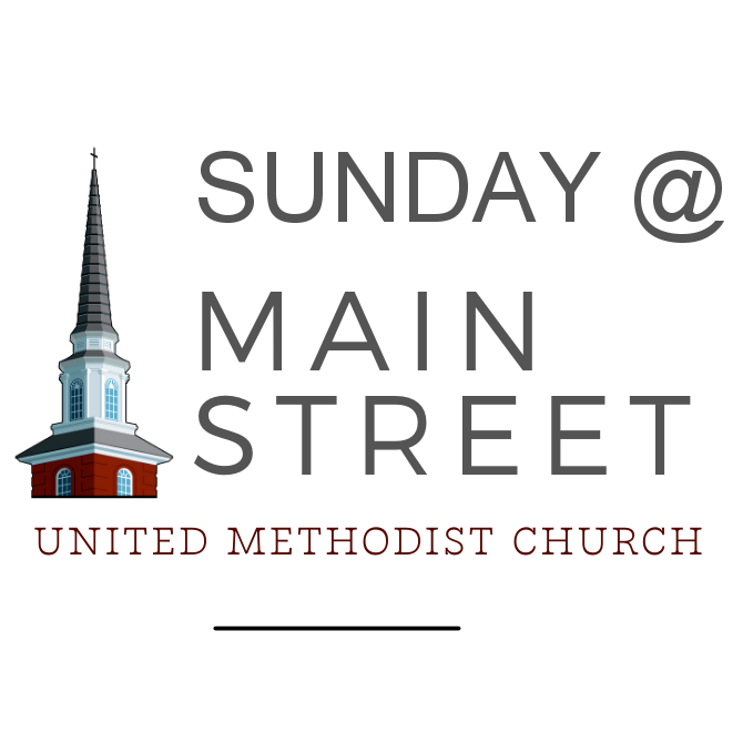 Sunday Worship Services - Main Street UMC
