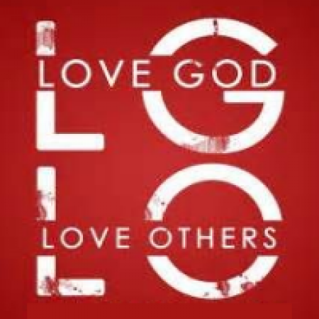 Love God Love Others