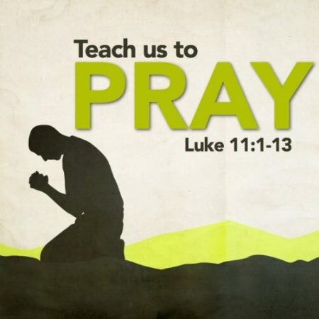 Teach Us to Pray
