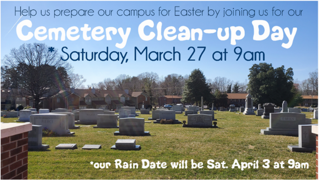 Cemetery Clean-Up Day - Main Street UMC, Kernersville, NC