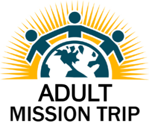 Adult Mission Trip